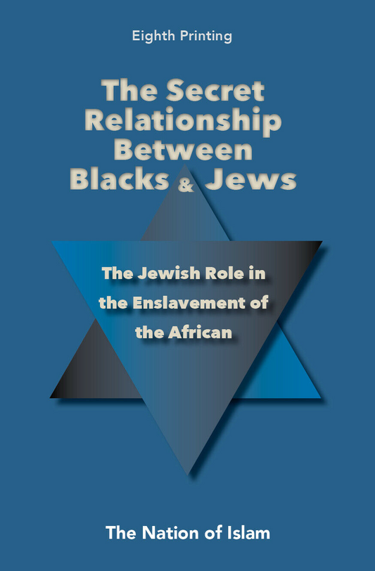 The Secret Relationship Between Blacks and Jews Volume 1